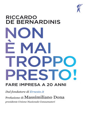 cover image of Non è mai troppo presto!